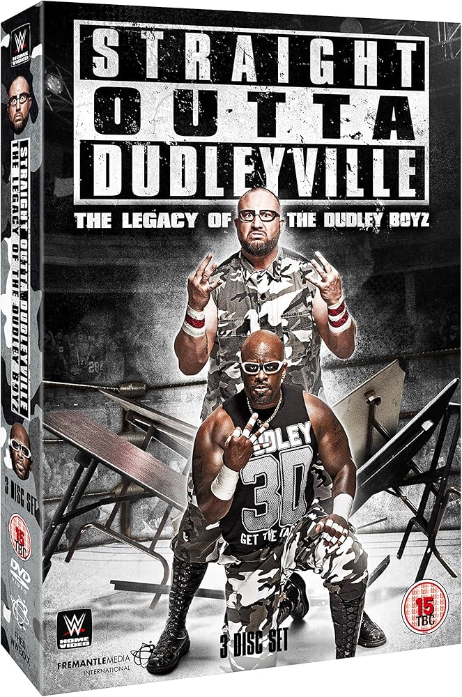 WWE: Straight Outta Dudleyville - The Legacy Of The Dudley Boyz